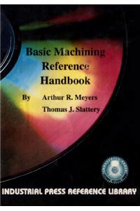 Basic Machining Reference Handbook