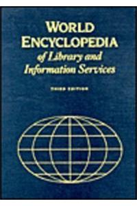 World Encyclopaedia of Library and Information Services