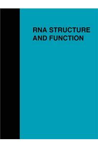 RNA Structure and Function