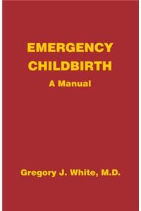 Emergency Childbirth