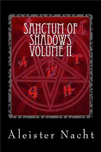 Sanctum of Shadows Volume II
