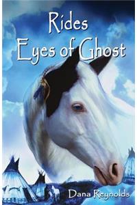 Rides Eyes of Ghost