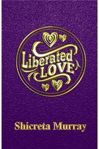 Liberated Love