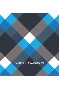 Vertex Awards Volume VI