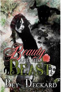 Beauty and His Beast