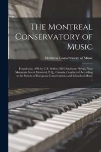 Montreal Conservatory of Music [microform]
