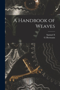 Handbook of Weaves