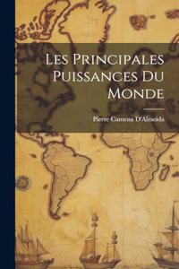 Les Principales Puissances Du Monde