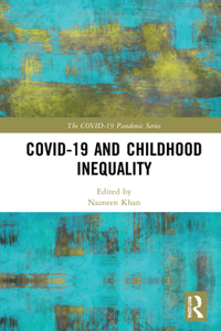 Covid-19 and Childhood Inequality