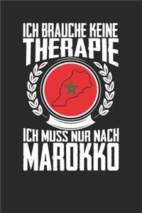 Ich brauche keine Therapie ich muss nur nach Marokko