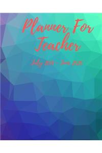 Planner For Teacher July 2019 - June 2020