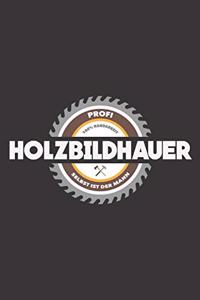 Profi Holzbildhauer 100% Handarbeit Selbst Ist Der Mann