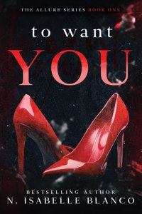 To Want You