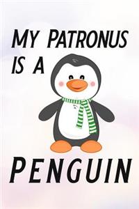 My Patronus Is a Penguin: Blank Lined Journal Notebook, Funny Penguin Notebook, Ruled, Writing Book, Notebook for Penguin Lovers, Penguin Gifts