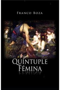 Quíntuple Fémina