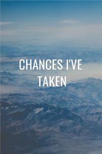 Chances I've Taken