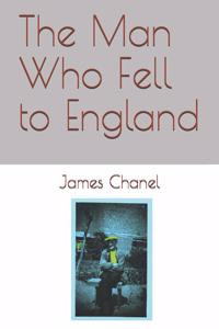 Man Who Fell to England