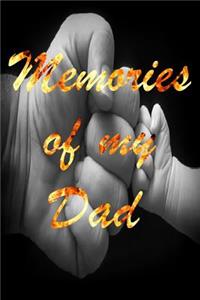 Memories Of My Dad