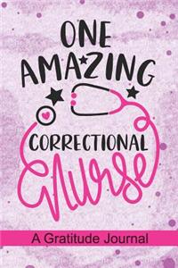 One Amazing Correctional Nurse - A Gratitude Journal
