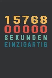 1 576 800 000 Sekunden Einzigartig