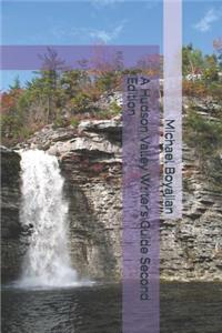 A Hudson Valley Writer's Guide Second Edition