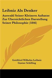Leibniz Als Denker