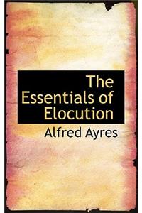 The Essentials of Elocution