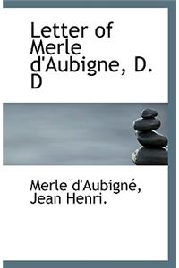 Letter of Merle D'Aubigne, D. D