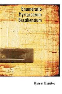 Enumeratio Myrtacearum Brasiliensium