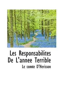 Les Responsabilit?'s de L'Ann E Terrible