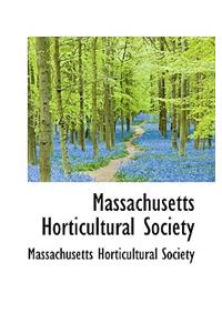 Massachusetts Horticultural Society