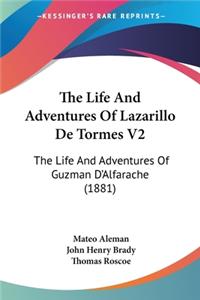 Life And Adventures Of Lazarillo De Tormes V2
