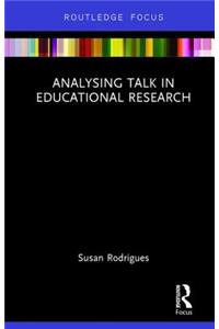 Analysing Talk in Educational Research