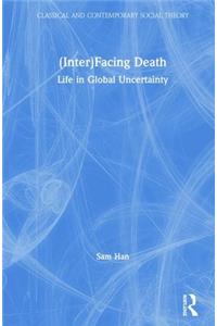 (Inter)Facing Death