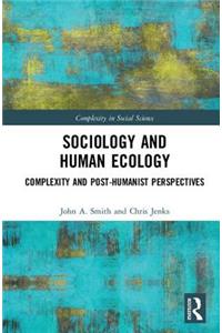 Sociology and Human Ecology