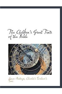The Children's Great Texts of the Bible