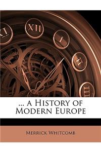 ... a History of Modern Europe