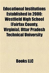 Educational Institutions Established in 2000