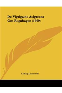 De Vigtigaste Asigterna Om Regnbagen (1860)