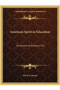 American Spirit in Education