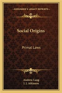 Social Origins