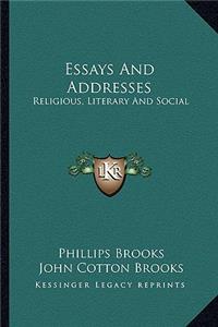 Essays and Addresses