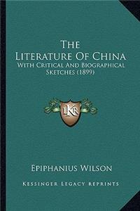 Literature of China the Literature of China