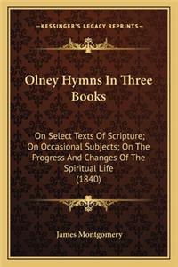 Olney Hymns in Three Books