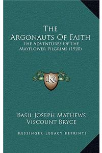 The Argonauts Of Faith