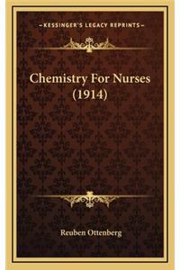 Chemistry for Nurses (1914)