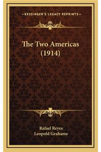 The Two Americas (1914)