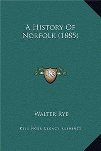 History Of Norfolk (1885)