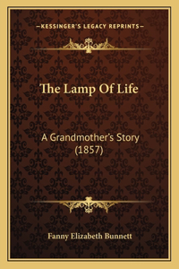 The Lamp Of Life