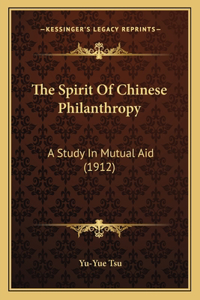 The Spirit Of Chinese Philanthropy